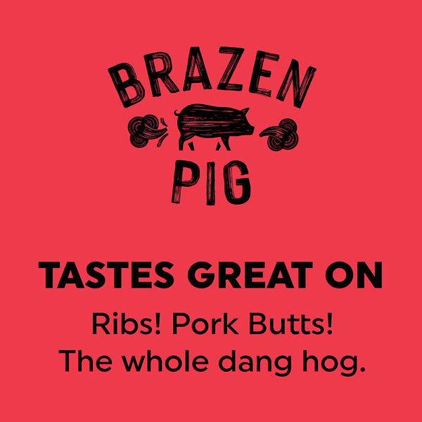 Salt-Free Brazen Pig