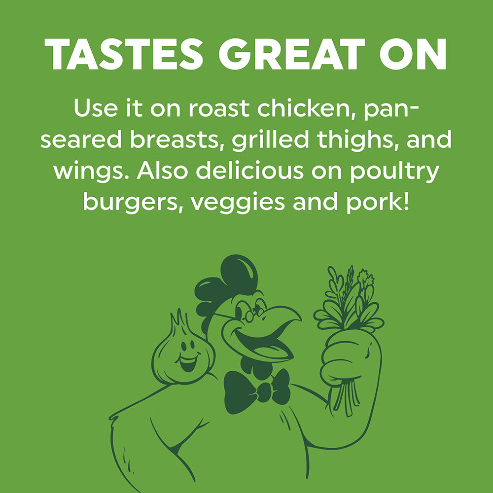 A green square graphic with white text reading 'TASTES GREAT ON' and additional text suggesting use on roast chicken, pan-seared breasts, grilled thighs and wings, poultry burgers, veggies, and pork. A dark green cartoon chicken character wearing a bow tie appears at the bottom.